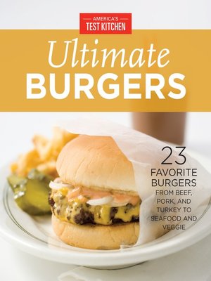 cover image of America's Test Kitchen Ultimate Burgers